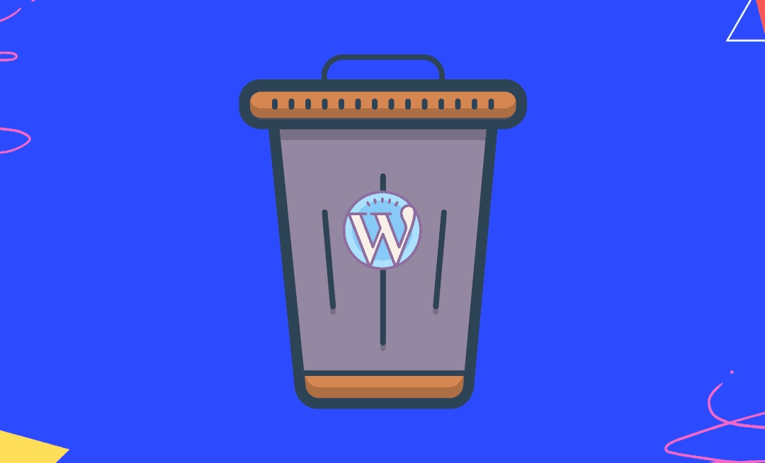 How To Delete A WordPress Account {.org and .com} Under 30 Minutes